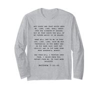 Not Every One That Saith Lord, Lord Shall... Matthew 7:21-23 Maglia a Manica