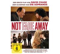 Not Fade Away