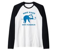 Not Fast Not Furious Sloth Maglia con Maniche Raglan