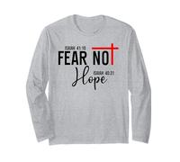 Not Fear Isaiah 40:10 Hope Isaiah 40:31 God Faith Over Fear Maglia a Manica