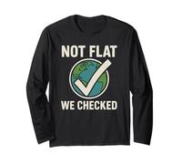 Not Flat We Checked - Divertente Astronomia del Globo terrestre Piatto Maglia a Manica