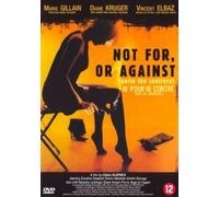 Not for Or Against [Region Free]