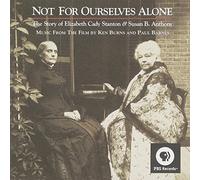 Not for Ourselves Alone