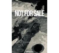 NOT FOR SALE: The Architecture of the Self