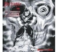 Not Fragile/Z-Iron - Masters Of Metal