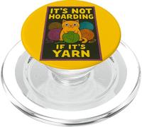Not Hoarding If It's Yarn Funny Cat Knitting Crochet Lover PopSockets PopGrip per MagSafe
