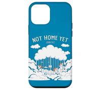 Not Home Yet - John 14:2 Christian Faith Jesus Quote Heaven Custodia per iPhone 12 mini