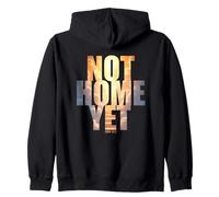 Not Home Yet - John 14:2 Christian Faith Jesus Quote Heaven Felpa con Cappuccio