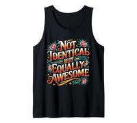 Not Identical But Equally Awesome Fratelli Gemelli - Canotta