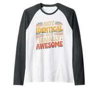 Not Identical But Equally Awesome Fratelli Gemelli |- Maglia con Maniche Raglan