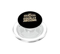 Not Identical But Equally Awesome Fratelli gemelli PopSockets PopGrip per MagSafe