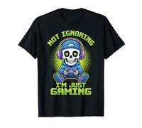 Not Ignoring I'm Just Gaming Maglietta