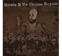 Not in the Face by Howie B Vs. Casino Royale [Music CD]