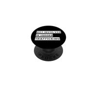Not Involved in Human Trafficking End Human Trafficking Stop PopSockets PopGrip Adesivo