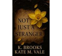 Not Just A Stranger
