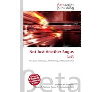 Not Just Another Bogus List: Anti-Spam Techniques, Ad fFiltering, AdBlock (Chrome)