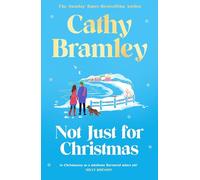 Not Just for Christmas: The must-read and utterly heartwarming festive romance coming this Christmas!