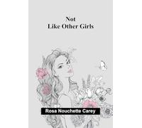 Not Like Other Girls