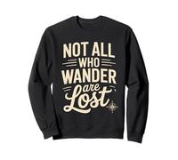 Not Lost Explorer - Camicia da Viaggio, Escursionismo, Campeggio, Wanderlust Felpa