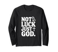 Not Luck Just Dio Faith Inspired Christian Maglia a Manica