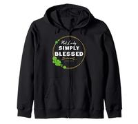Not Lucky Simply Blessed St Patricks Faith Bibbia Verse Felpa con Cappuccio