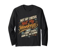 Not My Circus Monkeys - Design Vintage tipografico Maglia a Manica