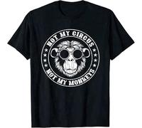 Not My Circus Monkeys Funny Monkey Animal Lover Graphic T-Shirt Black M