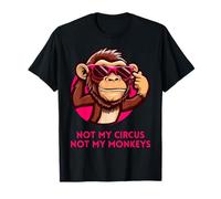 Not My Circus Not My Monkeys - Divertente Proverbio Polacco, per Ragazze, Colore: Rosa Maglietta