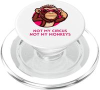 Not My Circus Not My Monkeys - Divertente proverbio polacco, per ragazze, colore: rosa PopSockets PopGrip per MagSafe