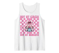 Not My Circus Not My Monkeys Tenda Carnevale Ragazza Mamma Coquette Canotta