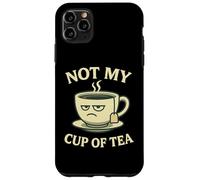 Not my Cup of Tea Idiom - Costume con divertente tazza Custodia per iPhone 11 Pro Max