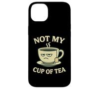 Not my Cup of Tea Idiom - Costume con divertente tazza Custodia per iPhone 14 Plus