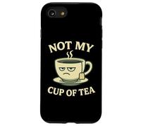 Not my Cup of Tea Idiom - Costume con divertente tazza Custodia per iPhone SE (2020) / 7 / 8