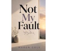 Not My Fault