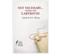 Not necessary… inside the Labyrinth