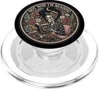 Not Now I'm Reading Book Goth Skeleton Horror Bookish Gothic PopSockets PopGrip per MagSafe