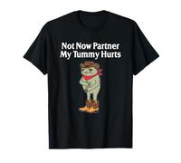 Not Now Partner My Tummy Hurts Funny Frog Cowboy Maglietta