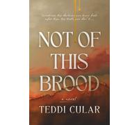 Not of This Brood