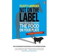 Not On the Label: What Really Goes into the Food on Your Plate