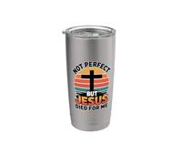 Not Perfect But Jesus Died For Me Bicchiere termico in acciaio inox doppia parete