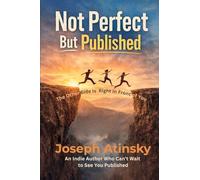 Not Perfect But Published: The Other Side Is Right in Front of You