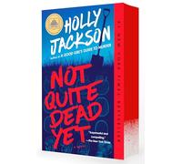 Not Quite Dead Yet: A Novel