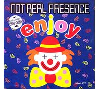 Not Real Presence - Enjoy