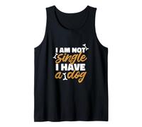 Not Single Taken by a Dog Funny Pet Quote Graphic Canotta