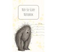 Not-So-Scary Notebook: One Page. One Fear. One step at a time | Guided Journal | Stop feeling overwhelmed by tasks | 120 pages | Size 5x8