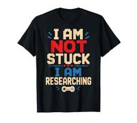 Not Stuck Researching Gamer Humor Funny Gaming Maglietta