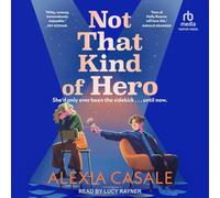 Not That Kind of Hero