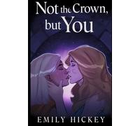 Not the Crown, but You