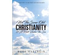 Not The Same Old Christianity & A Walk Under The Sea