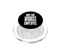 Not The Worst Employee PopSockets PopGrip per MagSafe